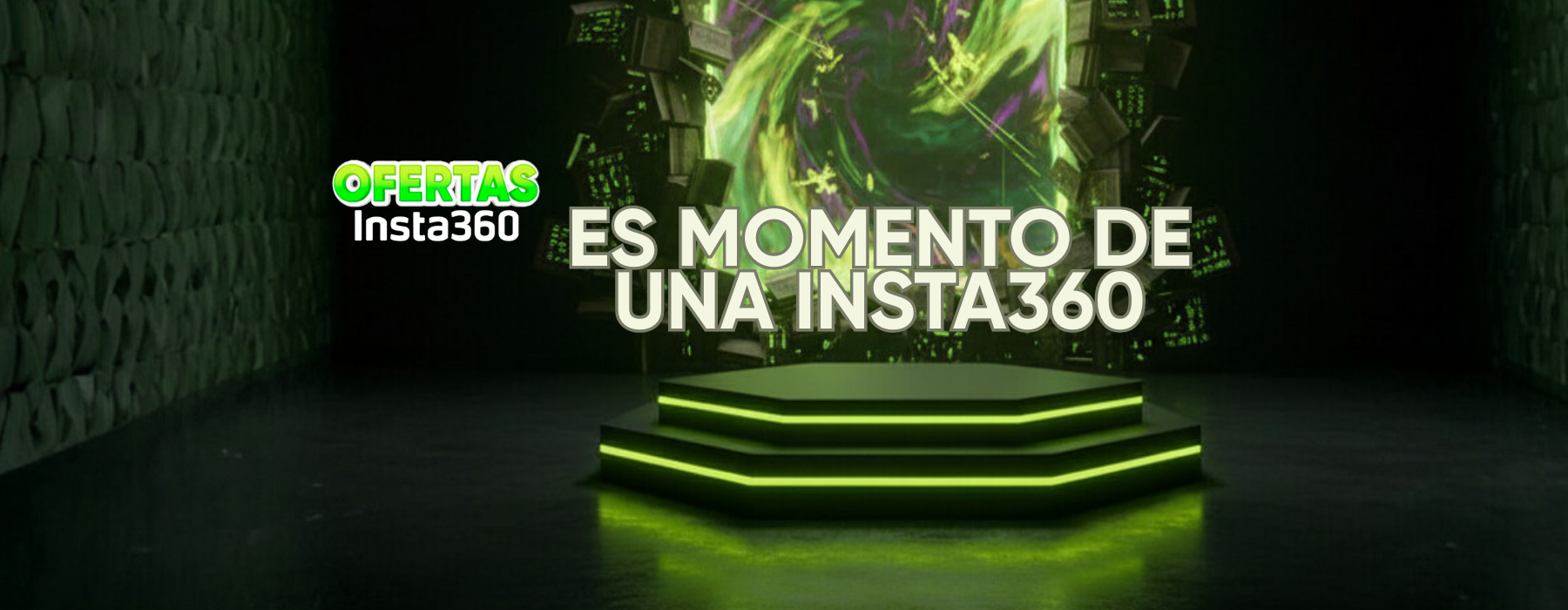 Momento de ofertas Insta360